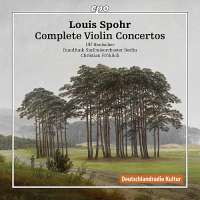 Spohr: The Complete Violin Concertos
